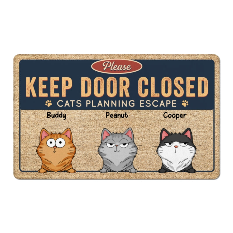 Keep Door Closed Cats Planning Escape Funny Cats Expression Personalized Doormat