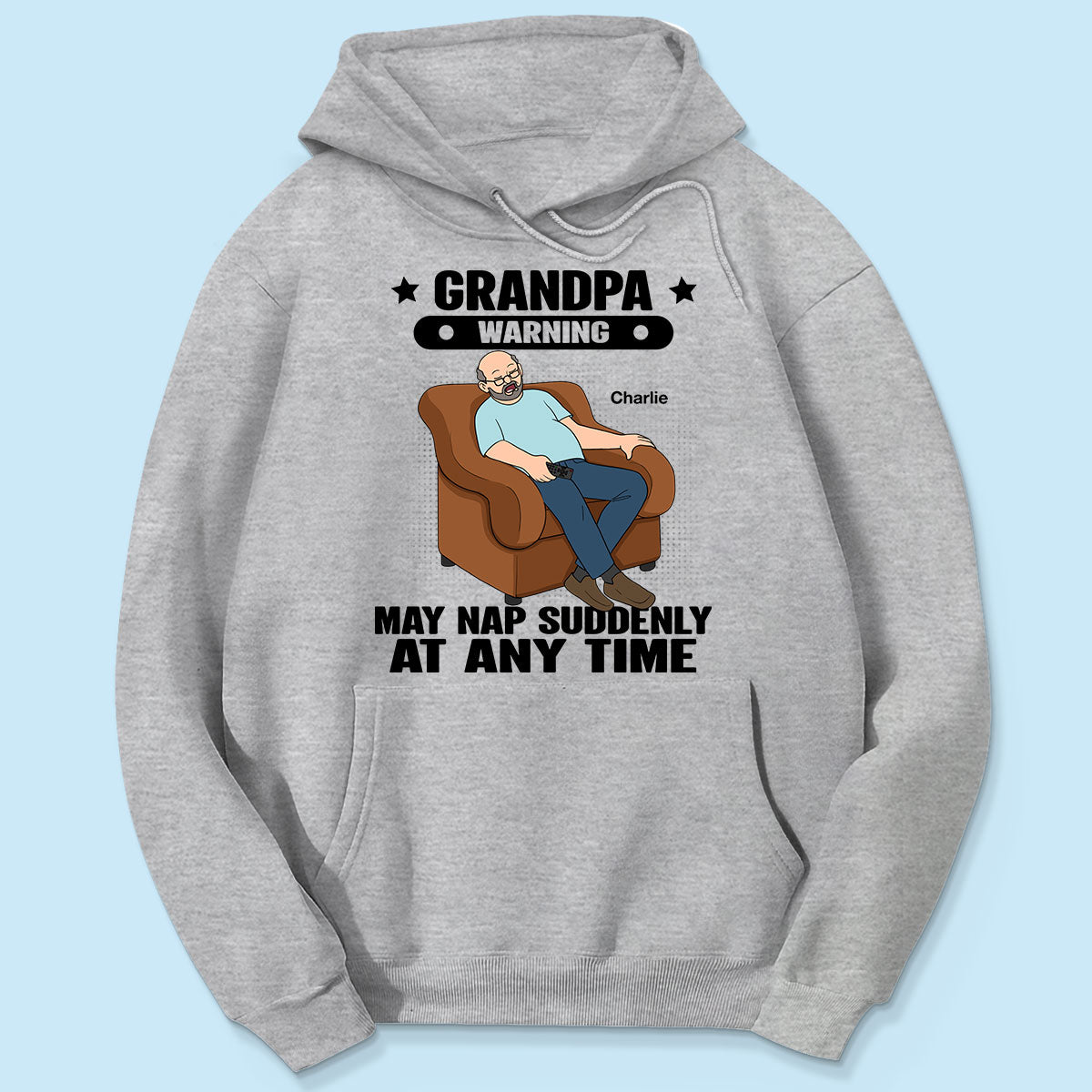 Grandpa Warning May Nap Suddenly At Any Time Funny Father‘s Day Gift Personalized Light Color Shirt