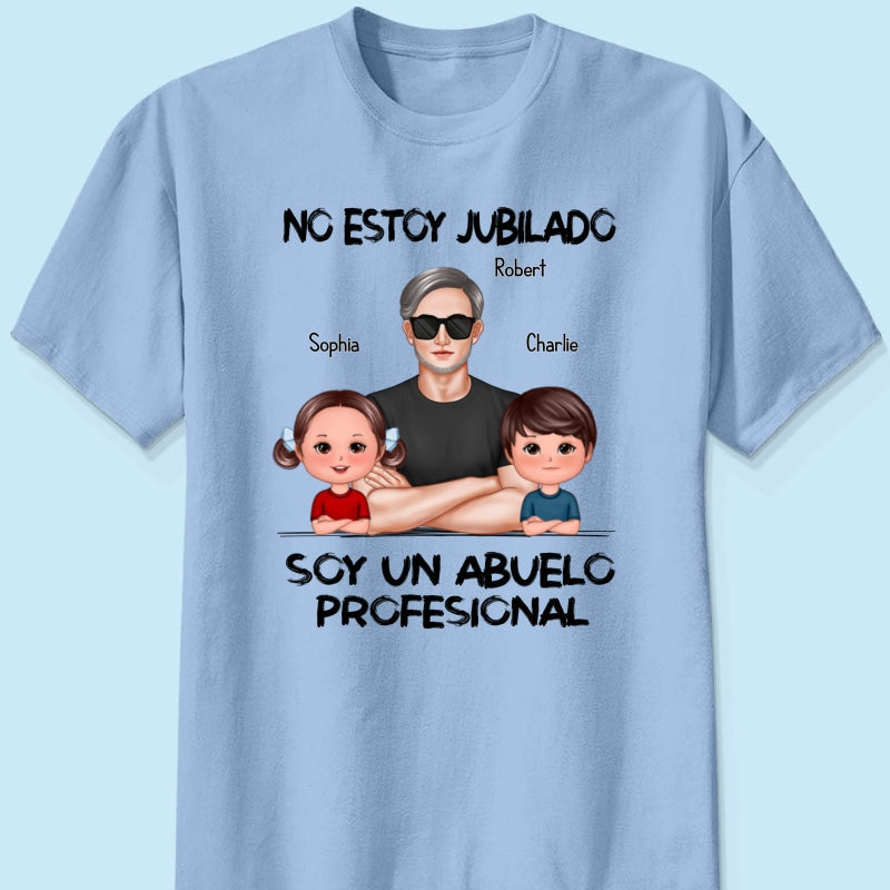 Retired Grandpa Spanish Abuelo Personalized Shirt