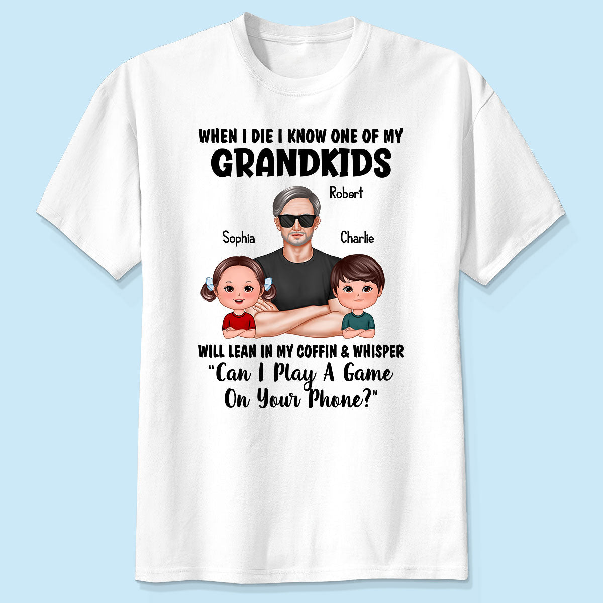 Funny Shirt For Grandpa Man And Kids Personalized Shirt