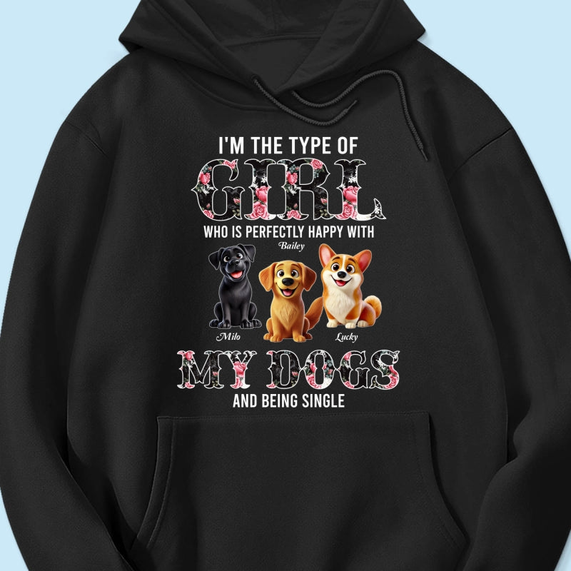 Perfectly Happy With Dogs And Being Single Cute Realistic Cartoon Dog Personalized Shirt, Birthday  Gift For Dog Owner, Dog Lover