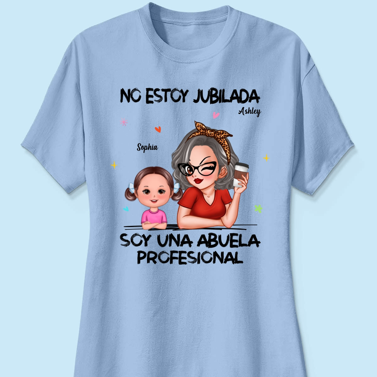Retired Grandma Spanish Abuela Personalized Shirt