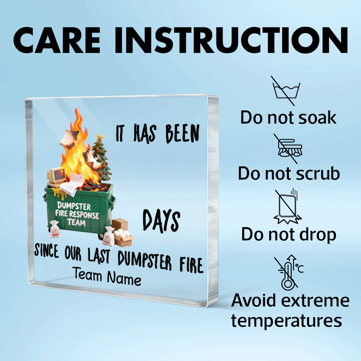 Days Since Last Dumpster Fire - Personalized Acrylic Block Plaque - Desk Dcor, Gifts for Coworkers, Boss