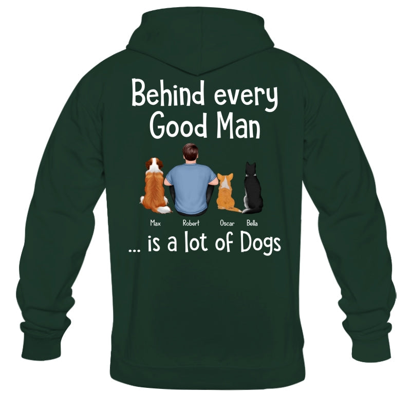 Behind Every Great Man Is Dog Sitting Man & Dogs Personalized Shirt [Print On The Back]